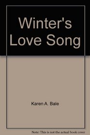 Sweet Medicines #03: Winter's Love Song