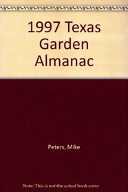 1997 Texas Garden Almanac