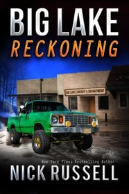 Big Lake Reckoning (Volume 8)
