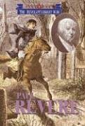 Triangle Histories of the Revolutionary War: Leaders - Paul Revere (Triangle Histories of the Revolutionary War: Leaders)