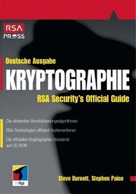 Kryptographie.RSA Security s Official Guide