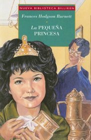 La Pequena Princesa / A Little Princess (Nueva Biblioteca Billiken)