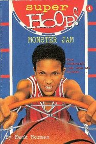 Monster Jam (Super Hoops #4)