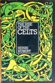 The Rise of the Celts (Celtic interest)