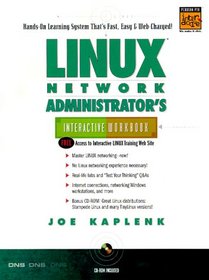LINUX Network Administrator's  Interactive Workbook