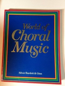 World of Choral Music