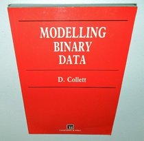 Modelling Binary Data (Hardback) (Chapman & Hall/CRC Texts in Statistical Science)