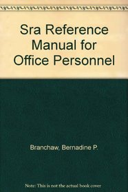Sra Reference Manual for Office Personnel