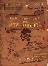 The Government  Manual for New Pirates