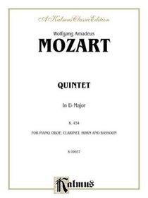 Quintet in E-Flat, K. 452 (Kalmus Edition)