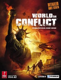 World in Conflict: Prima Official Game Guide (Prima Official Game Guides)