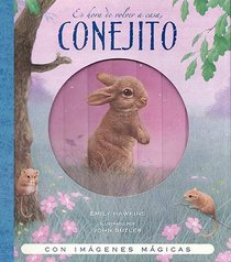 Es hora de volver a casa, conejito / Time to Go Home Little Bunny (Spanish Edition)