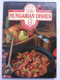 99 Hungarian Dishes