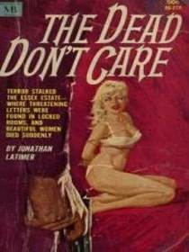Dead Don't Care, The (A Bill Crane Mystery)