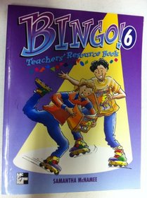 Bingo!: Teacher's Resource Book Book 6