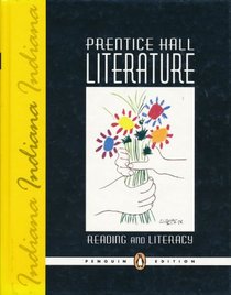 Prentice Hall Literature, Reading and Literacy, Indiana Edition