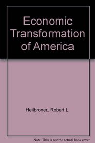 Economic Transformation of America