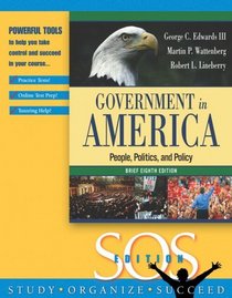 Government in America, Brief S.O.S. Edition (8th Edition)