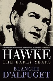 Hawke: The Early Years