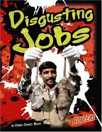 Disgusting Jobs (Blazers)