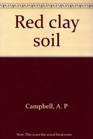 Red clay soil