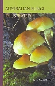 Australian Fungi Illustrated