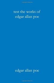 Test: The Works of Edgar Allan Poe