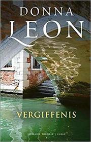 Vergiffenis (The Temptation of Forgiveness) (Guido Brunetti, Bk 27) (Dutch Edition)