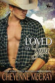 Loved by You (Riding Tall 2)