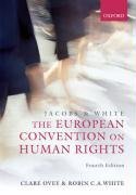 Jacobs and White: The European Convention on Human Rights