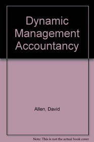 Dynamic Management Accountancy
