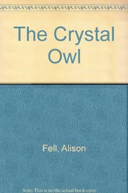 The Crystal Owl