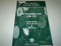 The Environment Acts, 1990-95 (Legislation Handbooks)