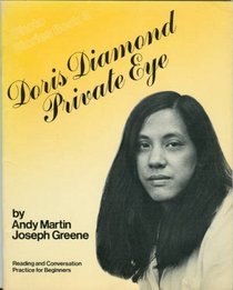 Doris Diamond, Private Eye: Reading and Conversation Practice for Beginners (Photo Stories Book 3)