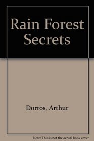 Rain Forest Secrets