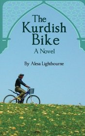 The Kurdish Bike: A Novel