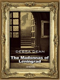 The Madonnas of Leningrad