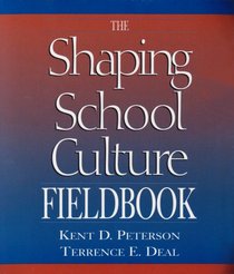 Shaping School Culture Set (contains book and fieldbook)