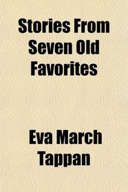 Stories From Seven Old Favorites