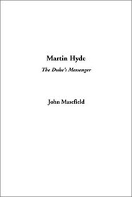 Martin Hyde Duke's Messenger