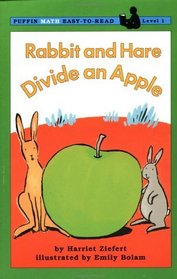 Rabbit and Hare Divide an Apple (Viking Math Easy-to-Read, Level 1)