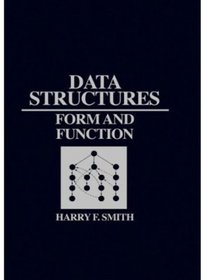 Data Structures: Form and Function