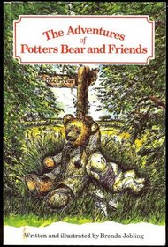 Adventures of Potters Bear and Friends