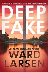 Deep Fake: A Thriller