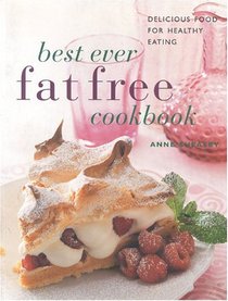 Best-Ever Fat-Free Cookbook: Delicious Food for Healthy Eating (Contemporary Kitchen)