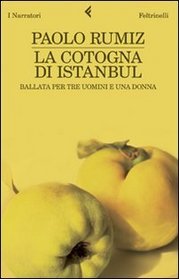 La Cotogna DI Istanbul (Italian Edition)