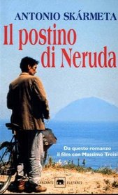 Il Postino DI Neruda (La strega e il capitano) (Italian Edition)