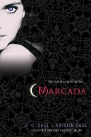 Marcada (Marked) (House of Night, Bk 1) (Spanish Edition)