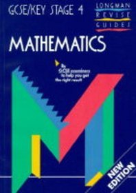 GCSE Mathematics (GCSE /Key Stage 4 Revise Guides)