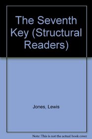 The Seventh Key (Structural Readers)